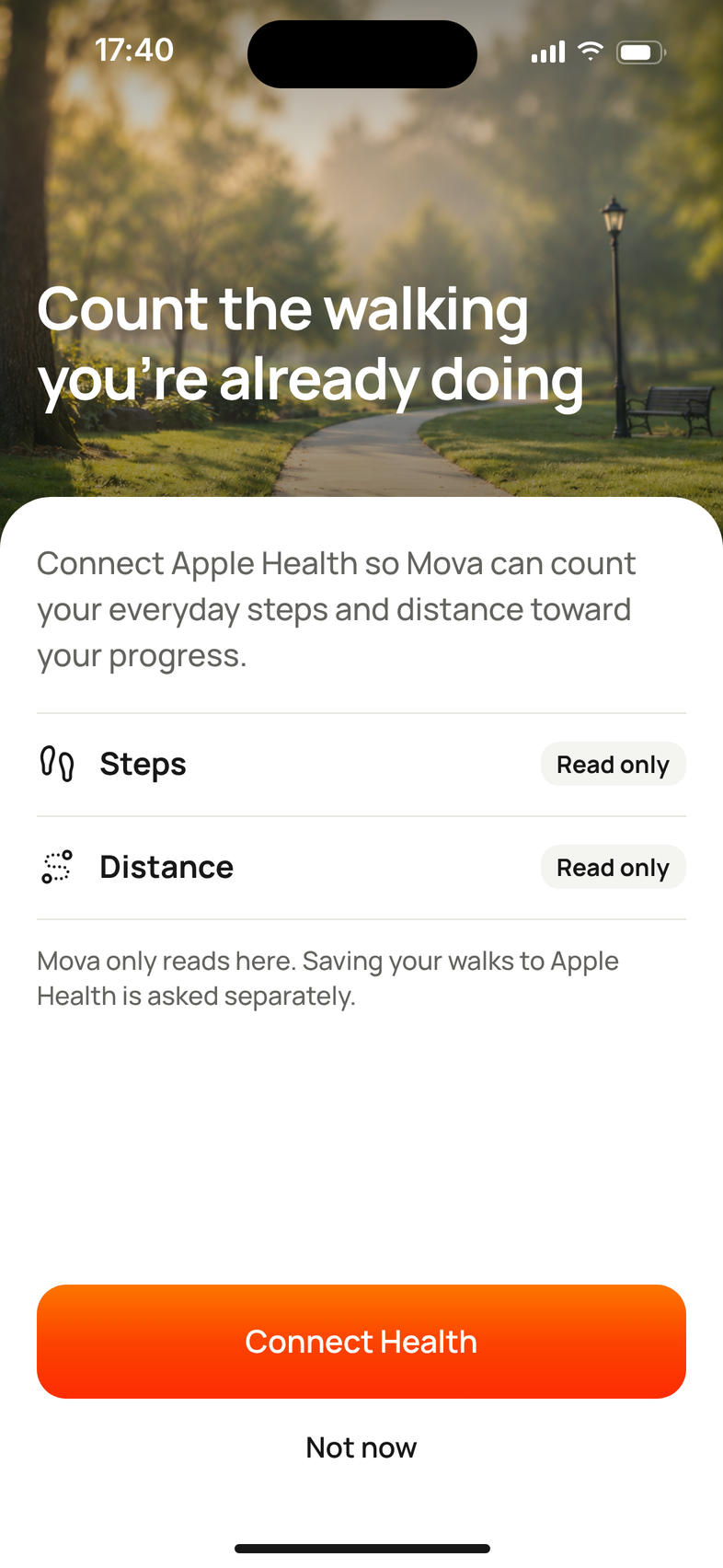 Connect Health in Mova: connect Apple Health so Mova can count your everyday steps and distance toward your progress; Steps read only, Distance read only; saving your walks to Apple Health is asked separately.